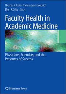Faculty Health in Academic Medicine image