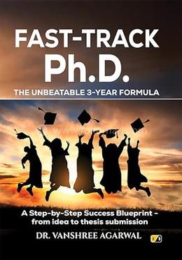Fast-Track PH.D. - The Unbeatable 3-Year Formula image
