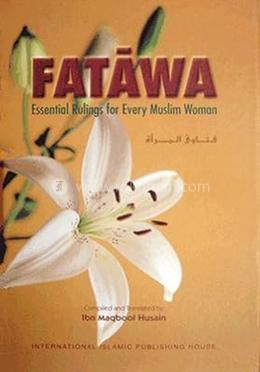 Fatawa: Essential Rulings for Every Muslim Woman image