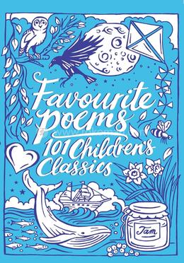 Favourite Poems: 101 Childrens Classics image