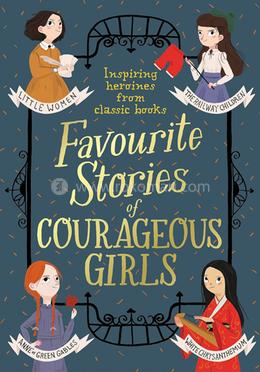 Favourite Stories Of Courageous Girls image