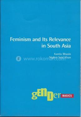 Feminism And Its Relevance In South Asia image