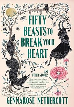 Fifty Beasts to Break Your Heart and Other Stories image