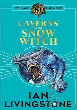 Fighting Fantasy #13: Caverns of the Snow Witch image