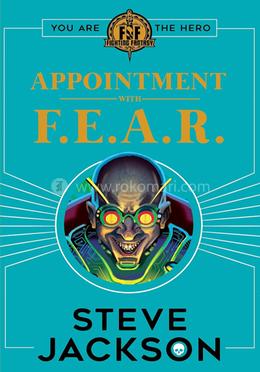 Fighting Fantasy #9: Appointment with F.E.A.R image