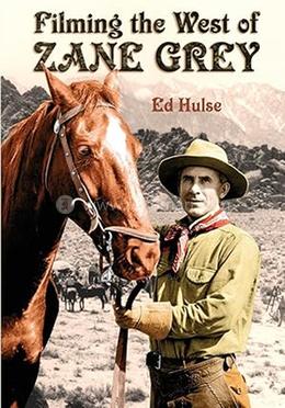 Filming the West of Zane Grey image