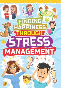 Finding Happiness Through Stress Management image