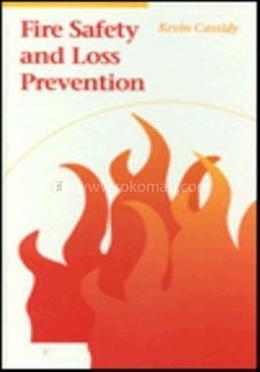 Fire Safety and Loss Prevention