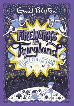 Fireworks in Fairyland Story Collection image
