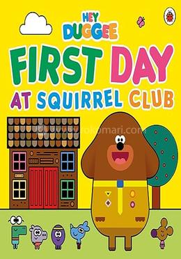 First Day at Squirrel Club