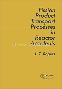 Fission Product Processes In Reactor Accidents image
