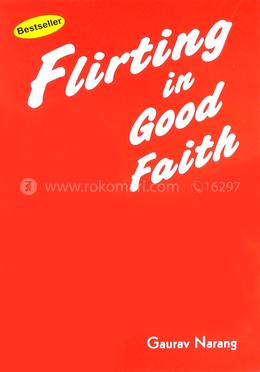 Flirting In Good Faith image