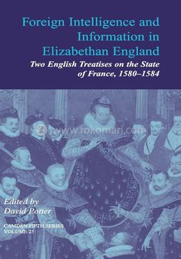 Foreign Intelligence and Information in Elizabethan England image