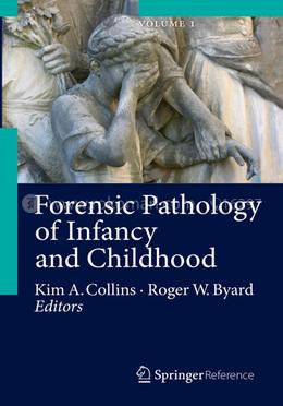 Forensic Pathology of Infancy and Childhood image