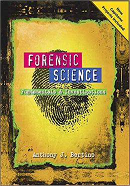 Forensic Science: Fundamentals and Investigations image