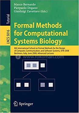 Formal Methods for Computational Systems Biology - Lecture Notes in Computer Science-5016 image