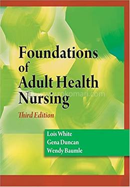 Foundations of Adult Health Nursing image