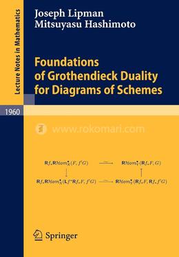 Foundations of Grothendieck Duality for Diagrams of Schemes image
