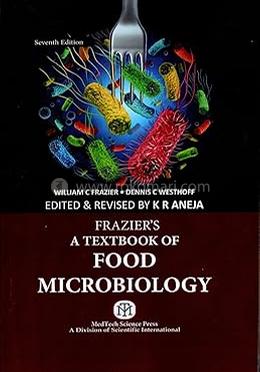 Fraziers A Textbook Of Food Microbiology : 7th Edition