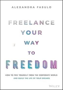 Freelance Your Way to Freedom image