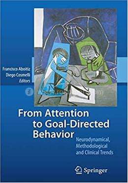 From Attention to Goal-Directed Behavior image