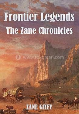 Frontier Legends: The Zane Chronicles image