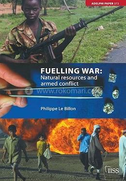 Fuelling War image