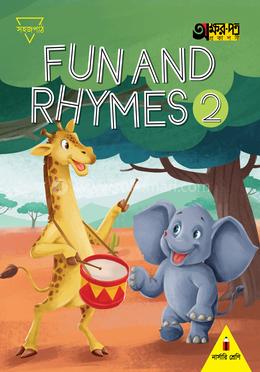 Fun And Rhymes 2 - Class Nursery