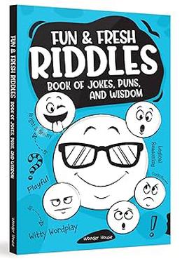 Fun and Fresh Riddles Book of Jokes, Puns, and Wisdom