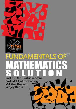 Fundamentals Of Mathematics (Honors 1st Year) (Solutions) image
