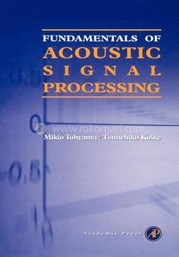 Fundamentals Of Acoustic Signal Processing image