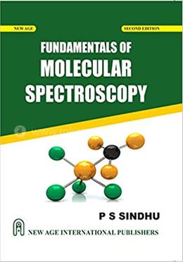 Fundamentals Of Molecular Spectroscopy image