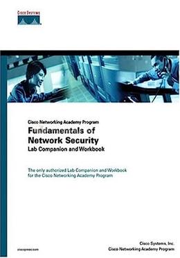 Fundamentals Of Network Security Lab Companion And Workbook image