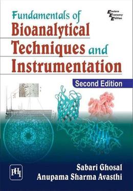 Fundamentals of Bioanalytical Techniques and Instrumentation image