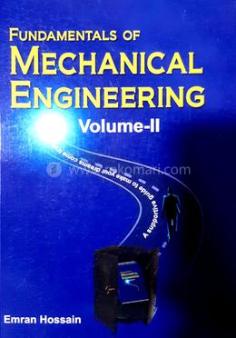 Fundamentals of Mechanical Engineering Volume II image