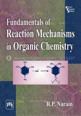 Fundamentals of Reaction Mechanisms in Organic Chemistry image