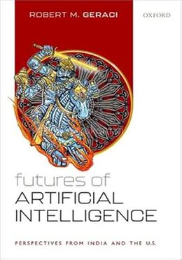 Futures of Artificial Intelligence