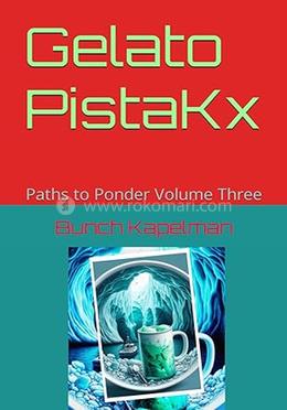 Gelato PistaKx : Volume Three image