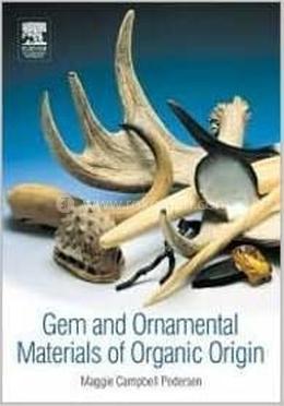 Gem and Ornamental Materials of Organic Origin