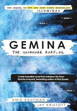 Gemina: The Illuminae Files: Book 2 (Illuminae Files 2) image