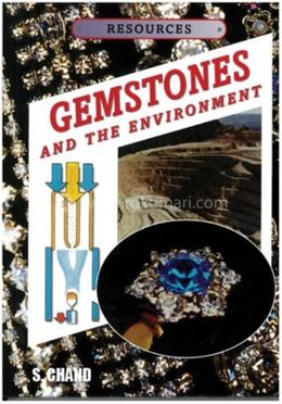 Gemstones and the Environment (Resources)