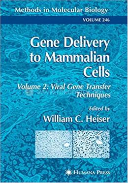 Gene Delivery to Mammalian Cells - Volume 2 image