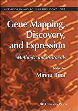 Gene Mapping, Discovery, and Expression - Methods in Molecular Biology-338 image