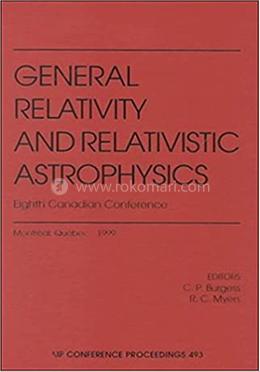 General Relativity and Relativistic Astrophysics image