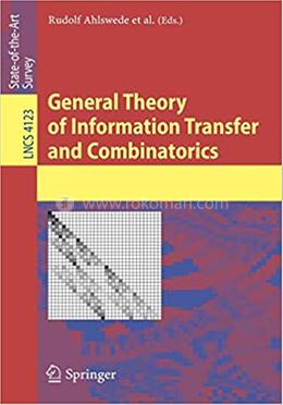 General Theory of Information Transfer and Combinatorics image