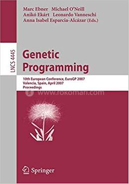 Genetic Programming - Lecture Notes in Computer Science : 4445 image