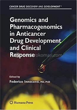 Genomics and Pharmacogenomics in Anticancer Drug Development and Clinical Response image