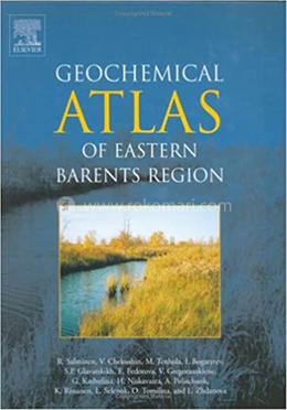 Geochemical atlas of eastern Barents region