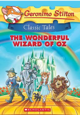 Geronimo Stilton Classic Tales: The Wonderful Wizard of Oz image