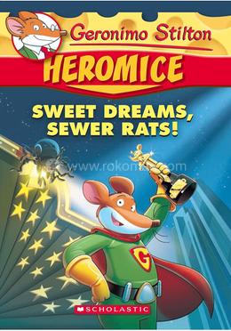 Geronimo Stilton Heromice : Sweet Dreams, Sewer Rats! - 10 image